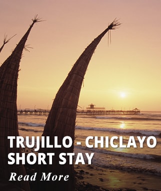 Trujillo - Chiclayo Short Stay